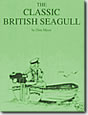 The Classic British Seagull by Don Meyer